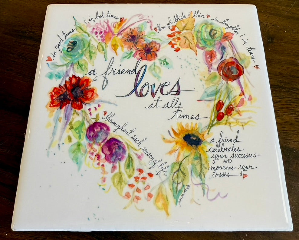 A Friend Loves.... Trivet